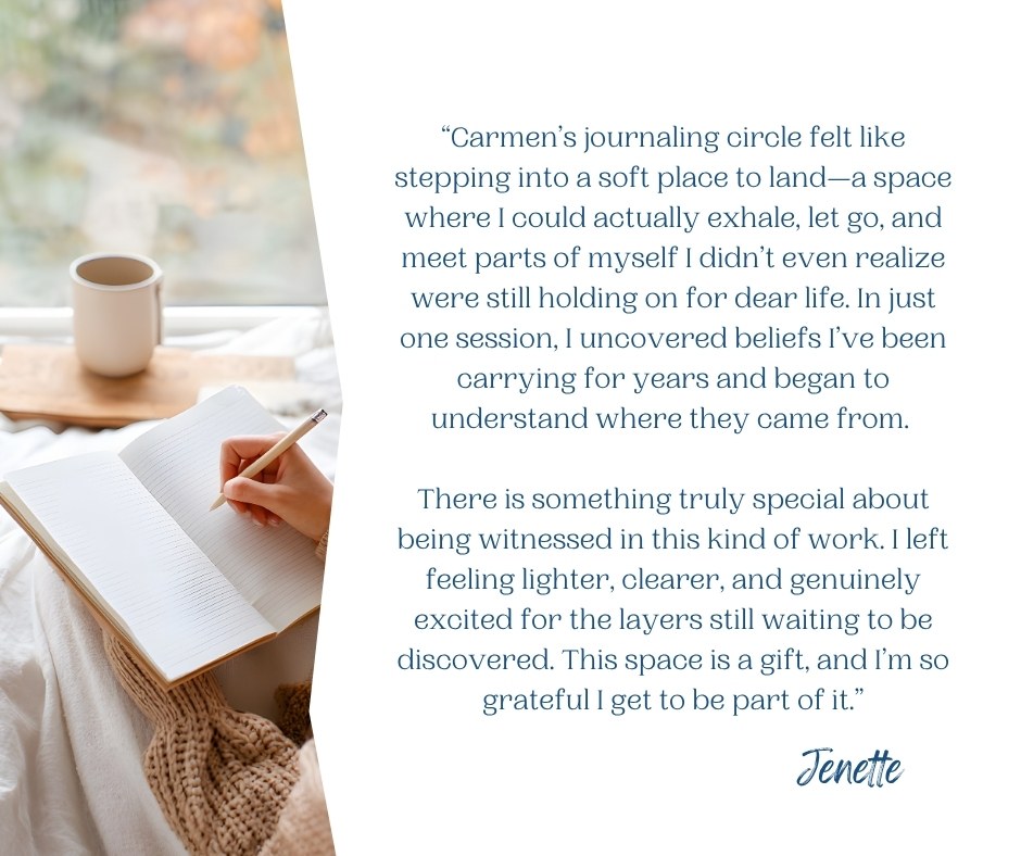Testimonial from Jenette about Carmen's journaling circle